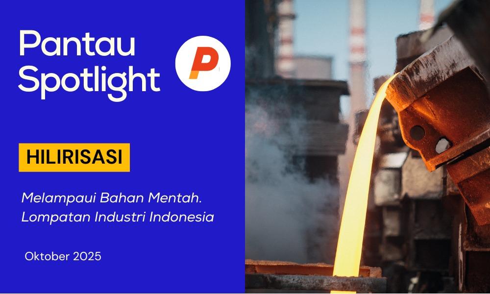 Hilirisasi: Melampaui Bahan Mentah, Lompatan Industri Indonesia