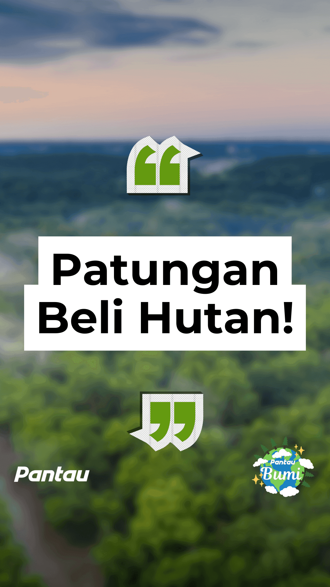 PATUNGAN BELI HUTAN!