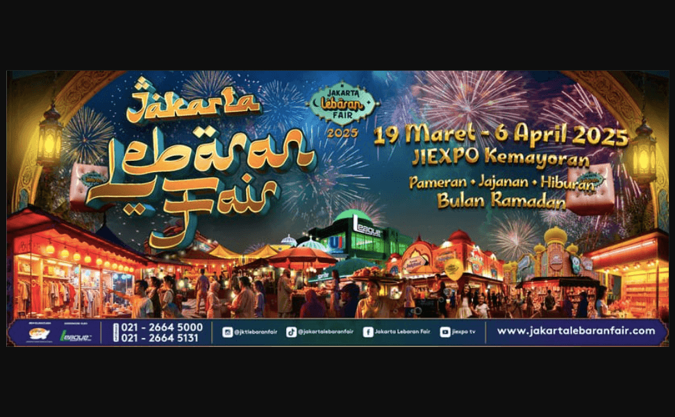 Jakarta Lebaran Fair 2025: Jadwal, Harga Tiket, dan Acara Seru yang Wajib Dikunjungi!