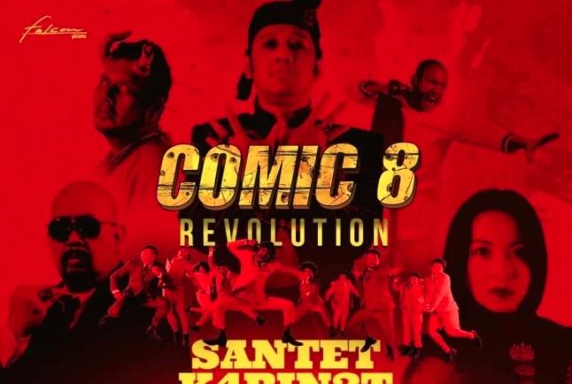 Comic 8 Revolution: Santet K4bin3t Siap Ramaikan Layar Lebar dengan Aksi, Horor, dan Komedi Politik