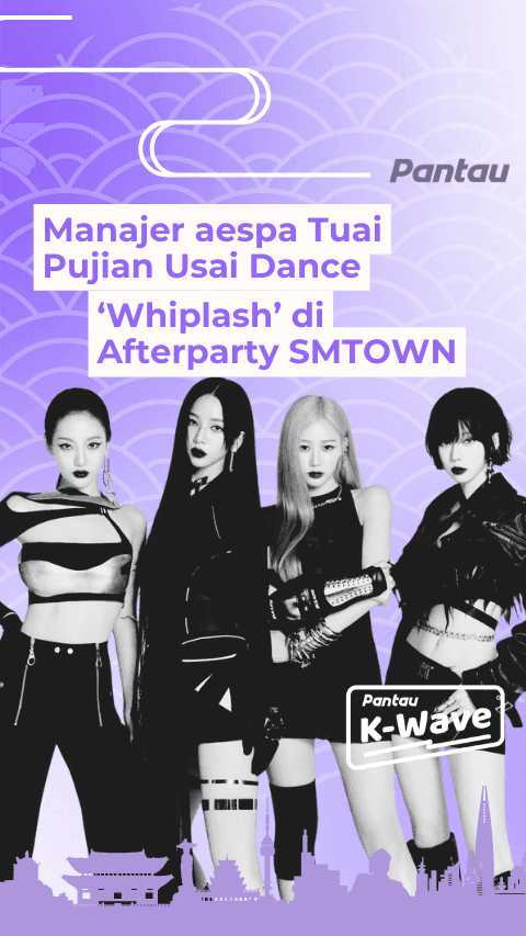 MANAJER AESPA TUAI UJIAN USAI DANCE WHIPLASH