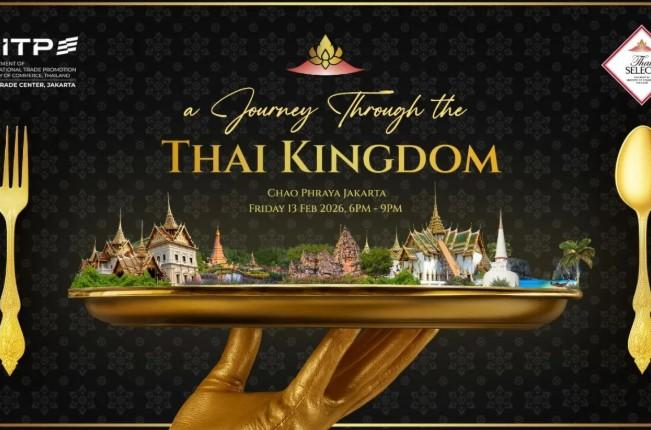 Kampanye Thai SELECT 2026 Hadirkan Perjalanan Kuliner Kerajaan Thailand ke Indonesia