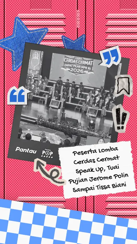 PESRTA LOMBA CERDAS CERMAT SPEAK UP, TUAI PUJIAN