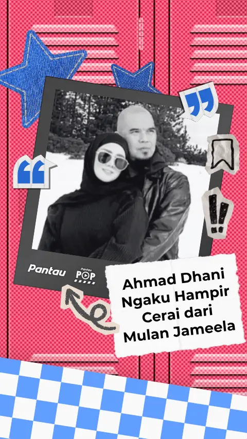 AHMAD DHANI NGAKU HAMPIR CERAI DARI MULAN JAMEELA