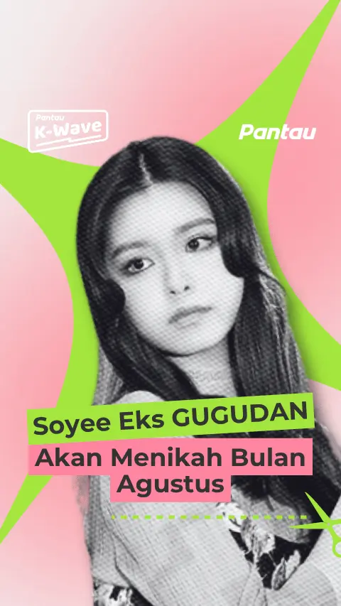 SOYEE EKS GUGUDAN AKAN MENIKAH BULAN AGUSTUS