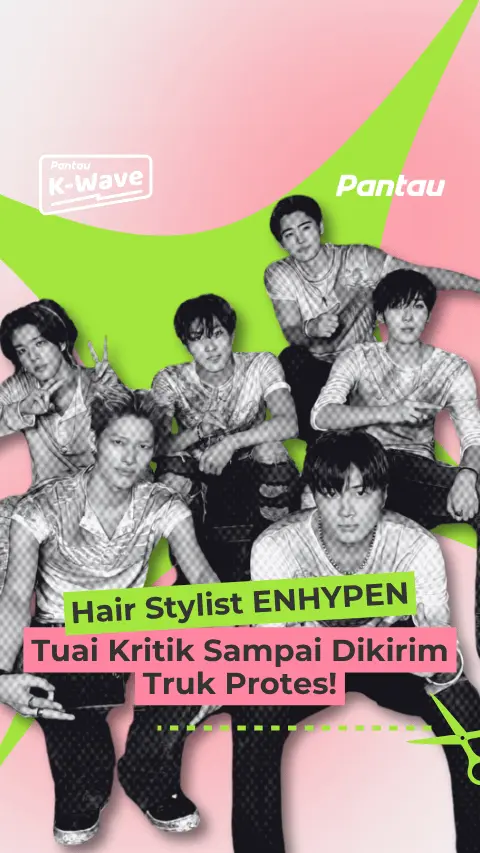 HAIRSTYLIST ENHYPEN TUAI KRITIK