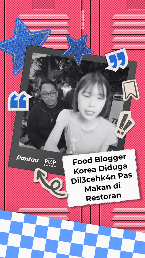 FOOD BLOGGER KOREA DIDUGA DILECEHKAN PAS MAKAN DI RESTORAN