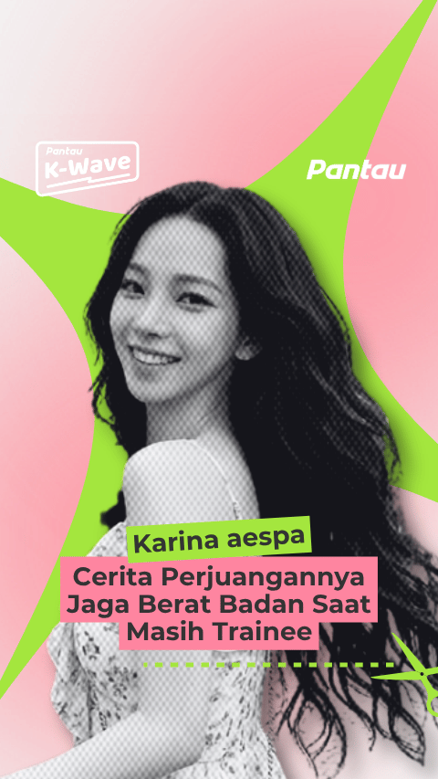KARINA AESPA CERITA PERJUANGANNYA JAGA BERAT BADAN