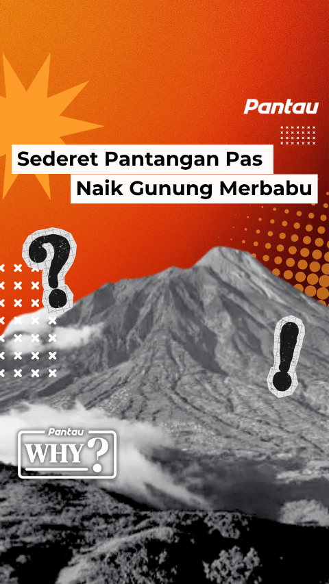 SEDERET PANTANGAN PAS NAIK GUNUNG MERBABU