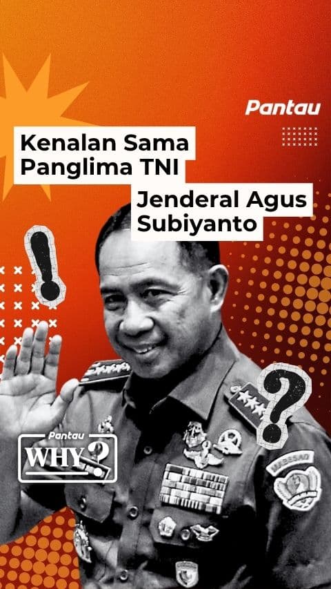 JENDERAL AGUS SUBIYANTO