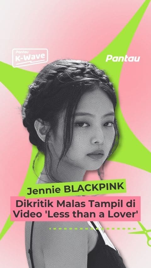 JENNIE BLACKPINK DIKRITIK MALAS TAMPIL