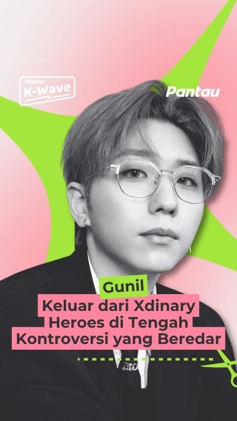 GUNIL KELUAR DARI XDINARY HEROES