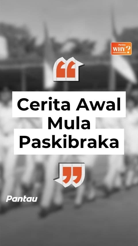 CERITA AWAL MULA PASKIBRAKA
