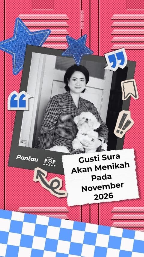 GUSTI SURA AKAN MENIKAH PADA NOVEMBER 2026