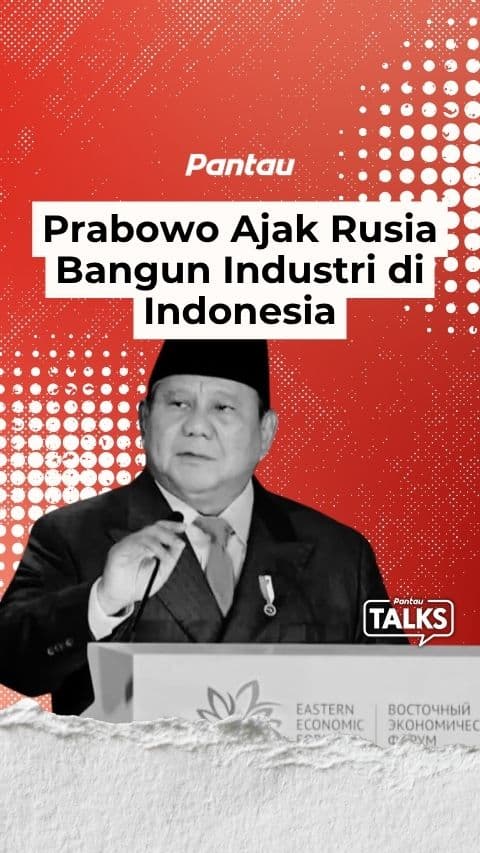 PRABOWO AJAK RUSIA BANGUN INDUSTRI DI INDONESIA