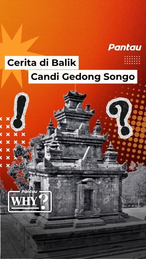CERITA DI BALIK CANDI GEDONG SONGO