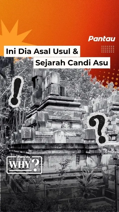 SEJARAH CANDI ASU