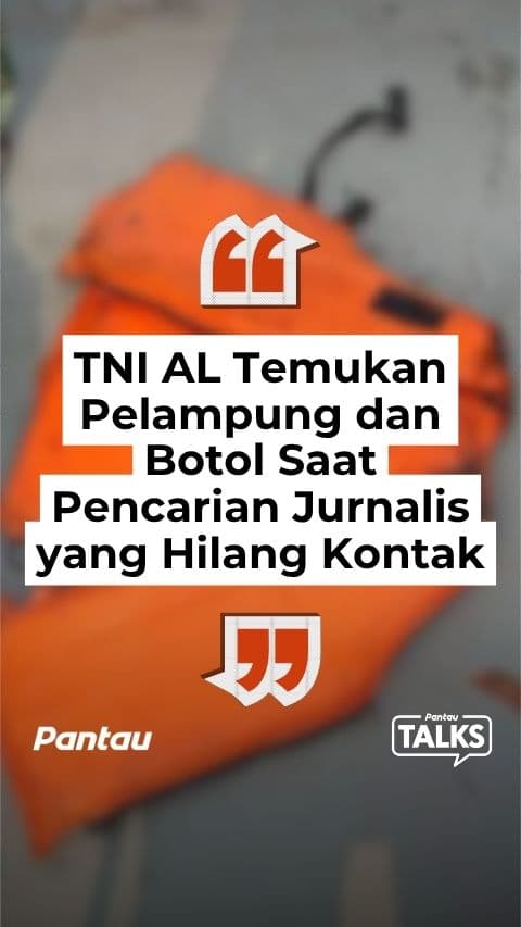 PENCARIAN JURNALIS YANG HILANG