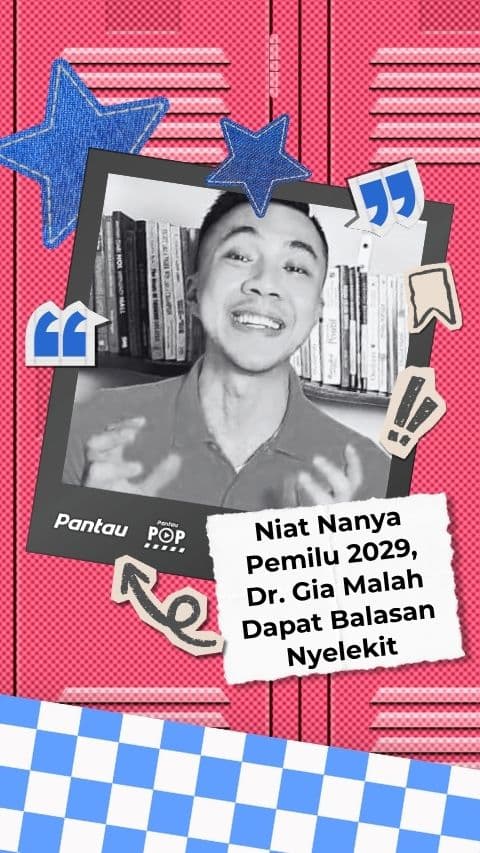 NIAT NANYA PEMILU 2029, DR GIA MALAH DAPAT BAALSAN NYELEKIT