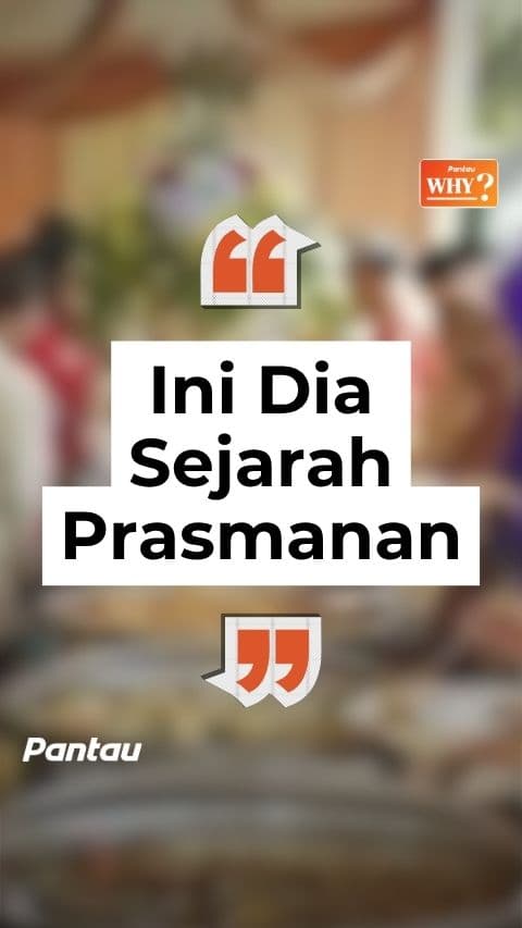 INI DIA SEJARAH PRASMANAN