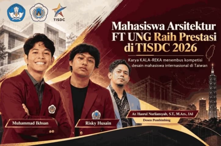 Dua Mahasiswa UNG Raih Penghargaan Internasional Lewat Desain Hunian Pascabencana Adaptif KALA-REKA
